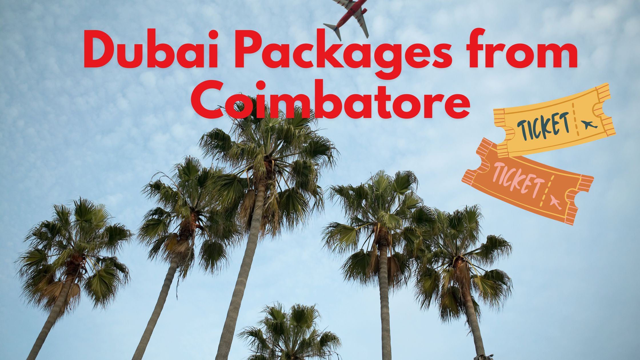Dubai Packages from Coimbatore